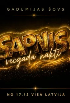 SAPNIS VECGADA NAKTĪ 2 | gadumijas šovs