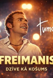 Freimanis. Dzīve kā košums