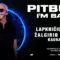 Pitbull – I’m Back!