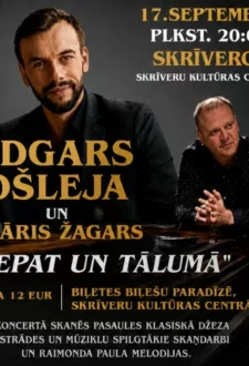 Edgars Ošleja un Māris Žagars “Tepat un tālumā”