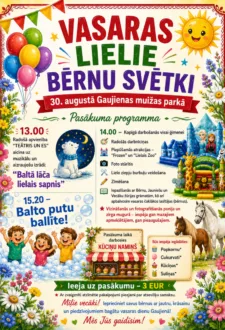 Gaujienā vasaru noslēgs ar Lielajiem bērnu svētkiem