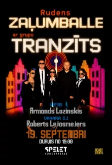 Rudens ZAĻUMBALLE ar grupu TRANZĪTS