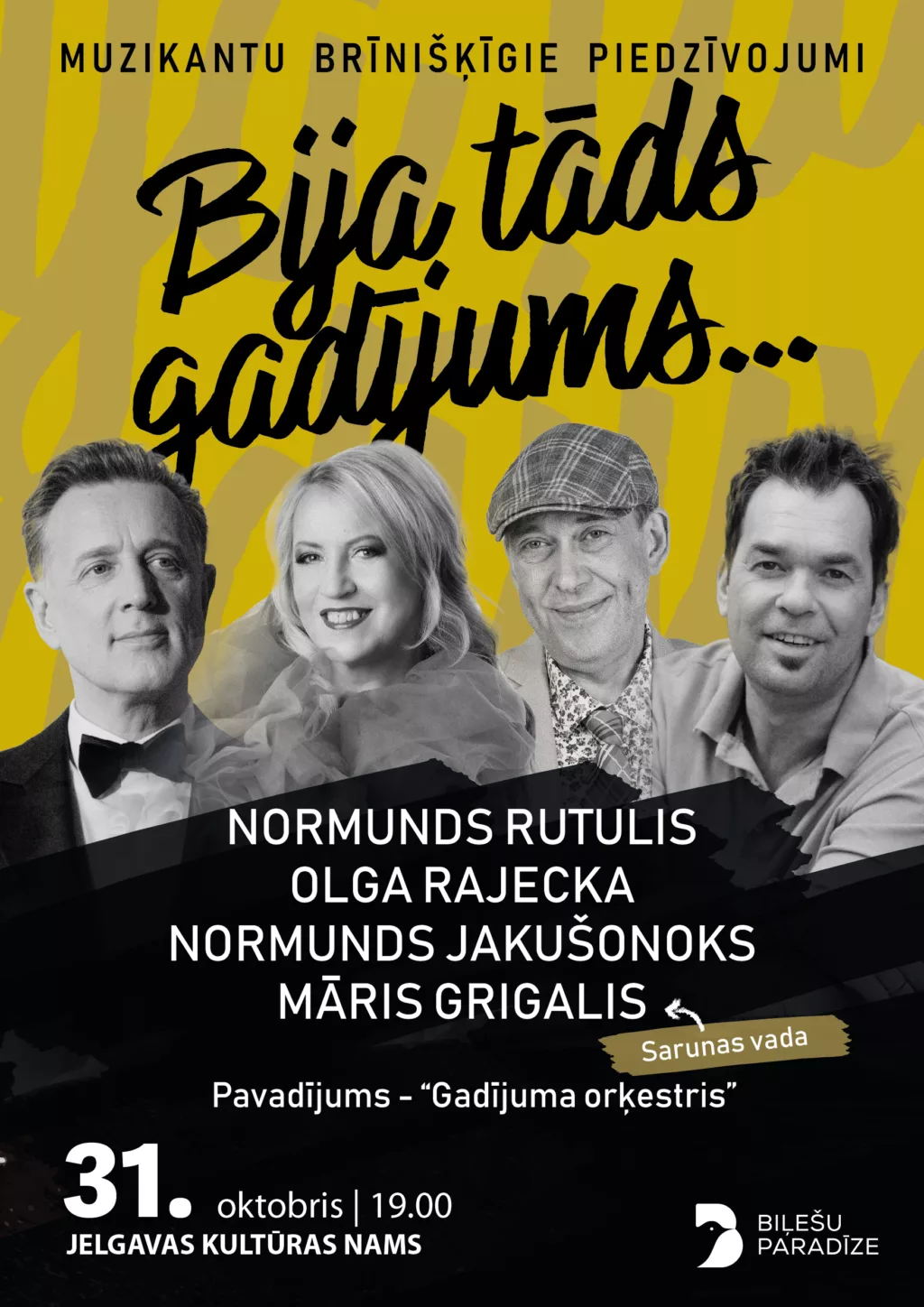 BIJA TĀDS GADĪJUMS… | muzikantu brīnišķīgie piedzīvojumi