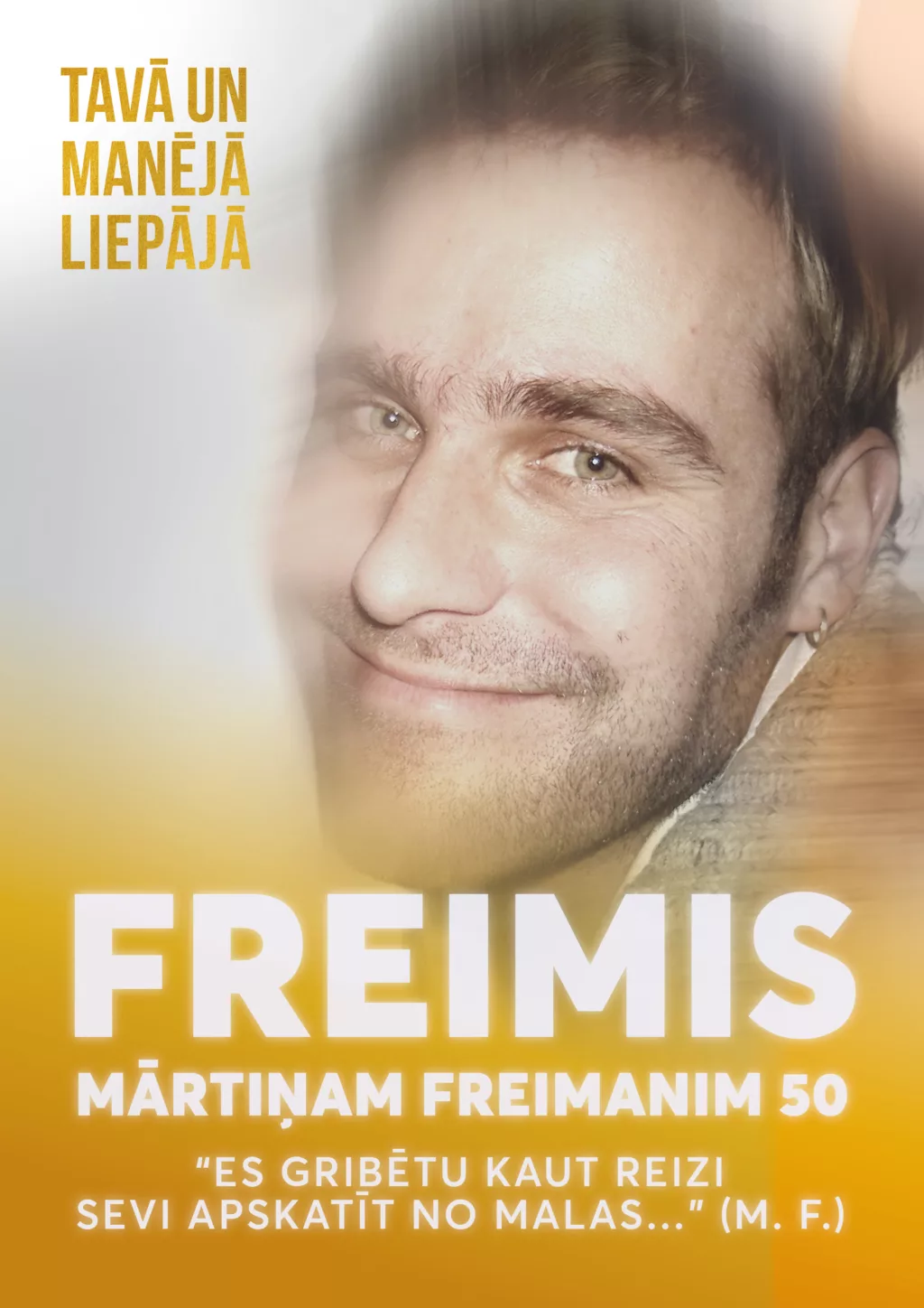 Tavā un manējā Liepājā | FREIMIS