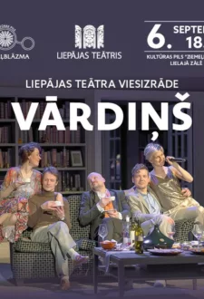Liepājas teātra viesizrāde | VĀRDIŅŠ