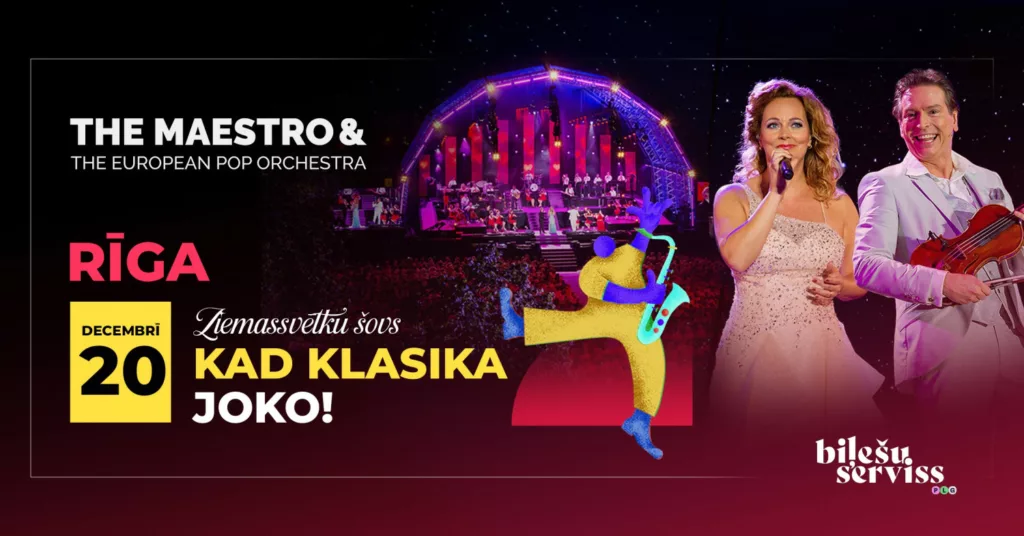 The Maestro & European Pop Orchestra ziemassvētku šovs: ‘Kad klasika joko!’