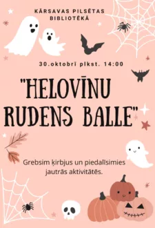 Ķirbju grebšana un aktivitātes “Helovīna rudens balle” Kārsavas pilsētas bibliotēkā