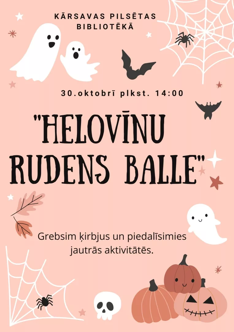 Ķirbju grebšana un aktivitātes “Helovīna rudens balle” Kārsavas pilsētas bibliotēkā