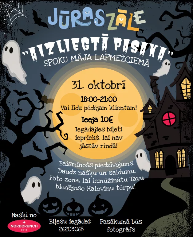 “Aizliegtā pasaka” – spoku māja drosmīgajiem