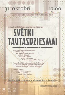 Izstādes atklāšana un sadziedāšanās SVĒTKI TAUTASDZIESMAI